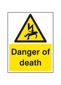 Danger of death sign