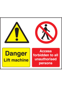 Danger lift machine sign