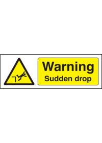 Warning sudden drop sign