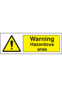 Hazardous area sign