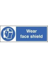 Wear face shield sign