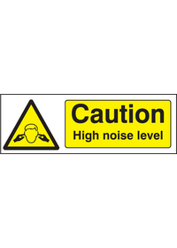 Caution high noise level sign