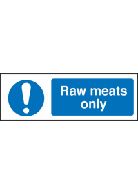 Raw meats only sign