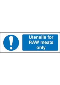 Utensils for raw meats only sign