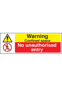 Confined space - no unauthorised entry safety sign