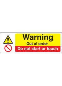 Out of order do not start or touch sign