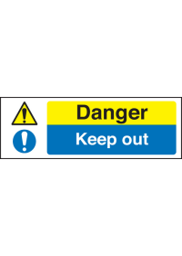 Danger keep out sign