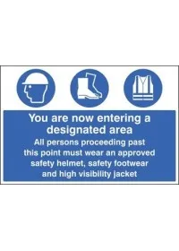 Entering a designated area sign