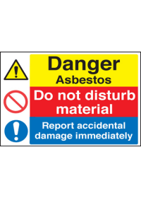 Danger asbestos/do not disturb/report sign