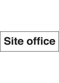 Site office sign