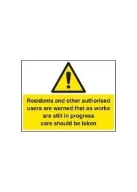 Residents and other users are warned etc sign
