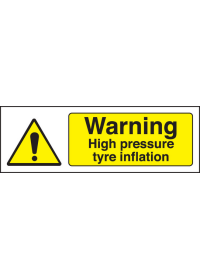 Warning high pressure tyre inflation sign