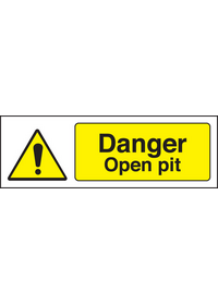 Danger open pit sign