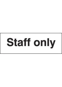 Staff only sign