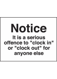 Serious offence to clock in/out sign