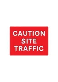 Caution site traffic sign