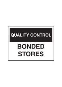 QC bonded store sign