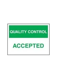 QC accepted sign