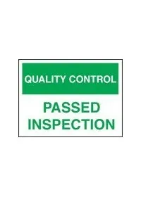 QC passed inspection sign