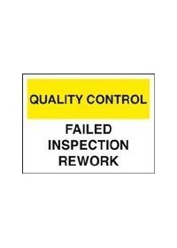 QC failed inspection/rework sign