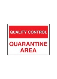 QC quarantine area sign
