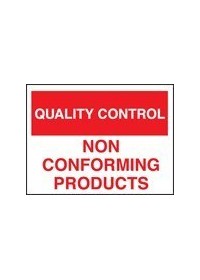 QC non conforming products sign