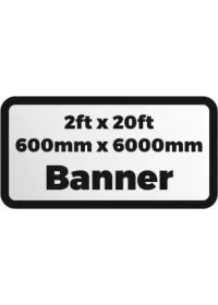 Printed banner 2ftx20ft 600x6000mm