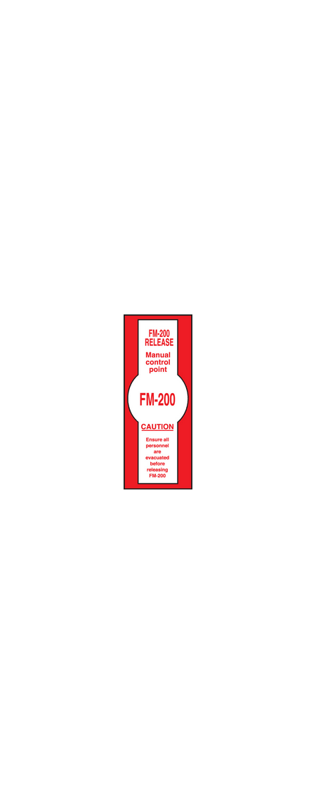 FM200 release sign
