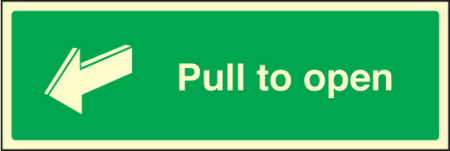 Pull to open sign