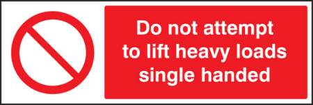 Do not attempt to lift heavy loads sign