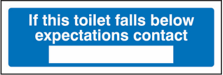 If this toilet falls below expectations sign
