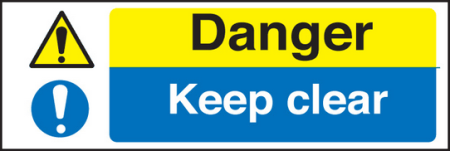 Danger keep clear sign