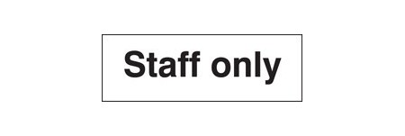 Staff only sign