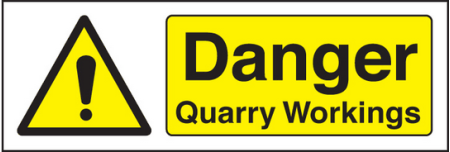 Danger quarry workings sign