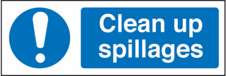 Clean up spillages sign