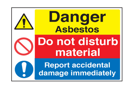 Danger asbestos/do not disturb/report sign