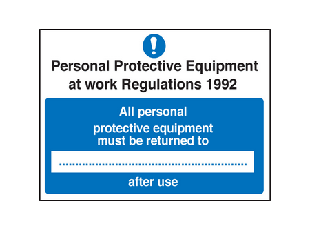 All PPE must be returned to sign