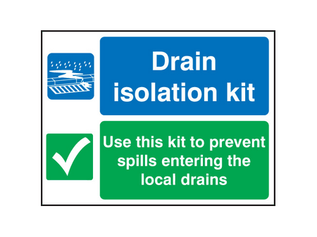 Drain isolation kit sign