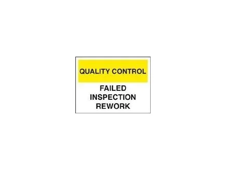 QC failed inspection/rework sign