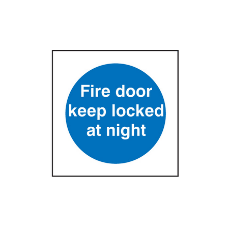 Fire door keep locked at night sign