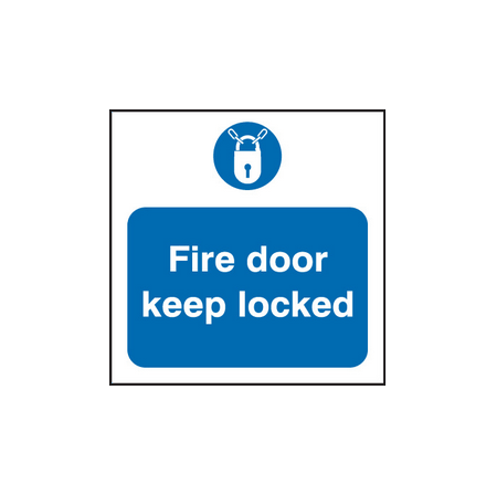 Fire door keep locked sign