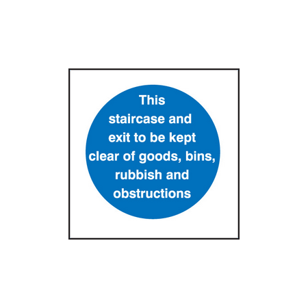 Staircase & exit keep clear sign