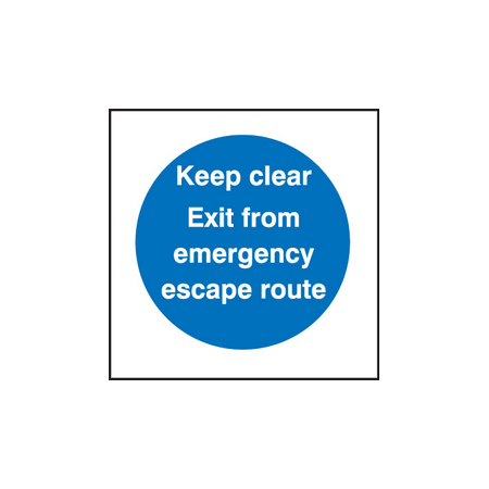 Keep clear exit/escape route sign