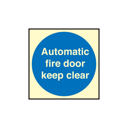 Auto fire door keep clear sign
