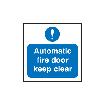 Automatic fire door keep clear sign