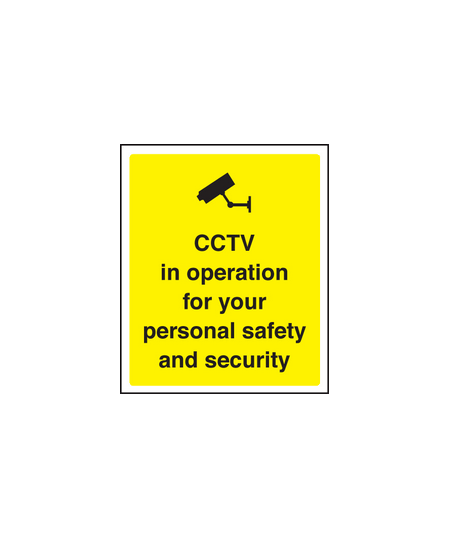 CCTV in operation for personal sign