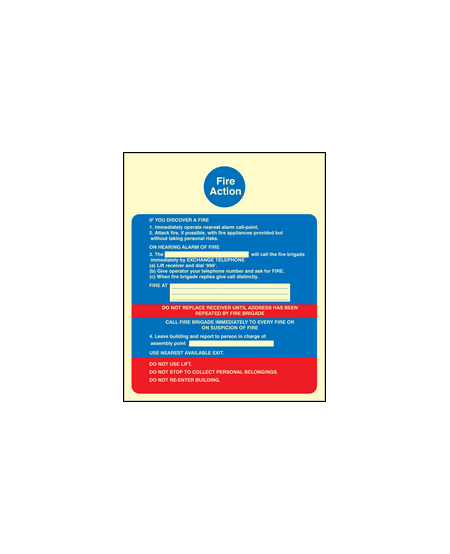 Fire action with lift sign