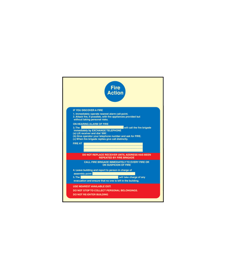 Fire action sign