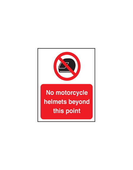 No motor cycle helmets beyond this point sign