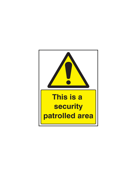 This is a security patrolled area sign